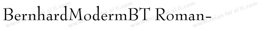 BernhardModermBT Roman字体转换
